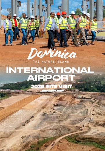 Dominica International Airport Set for 2027 Completion