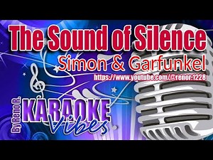 The Sound of Silence (Karaoke Version) By Simon & Garfunkel