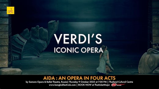 🗓 On October 9, 2025, the Samara Opera & Ballet Theatre will perform the opera Aida as part of the 27th Bangkok International Festival of Dance and Music. This is more than an opera—it’s an emotional and visual spectacle where every note, gesture, and set piece builds toward a finale that leaves no heart untouched. Prepare for a night where timeless music meets breathtaking artistry in one of the world’s most vibrant cultural festivals. Synopsys: Celebrated for their spectacular opera productio