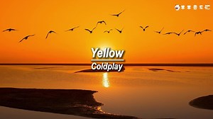 Yellow：不是黄色，是藏在心中炽热而卑微的喜欢。