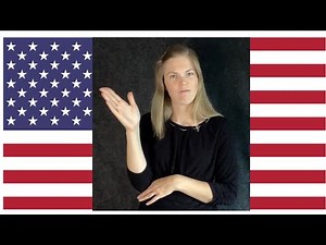 The U.S. Flag (ASL)