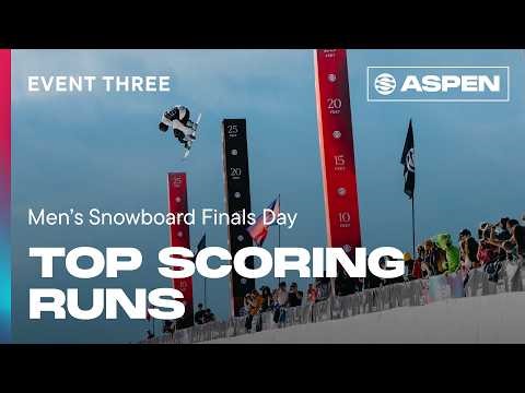 Finals Day | Men's Top Scoring Runs | Event Three | The Snow League