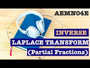 Inverse Laplace Transform - Partial Fractions (part 2) | Advanced Engineering Math