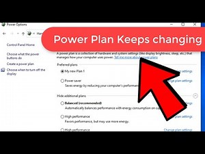 Power Plan Keeps changing in Windows 10 & 11 (fix)
