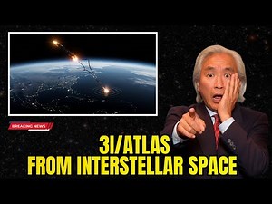 A Fragment From 3I/ATLAS Just Landed in the Pacific | Michio Kaku