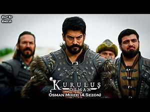 Kuruluş Osman Müzikleri | Osman Mixed (4.Sezon)