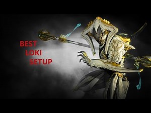 Warframe: loki/ loki prime best mod setup