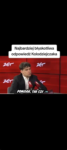 Kołodziejczak's most brilliant answer...