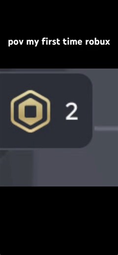 pov: your first time getting robux