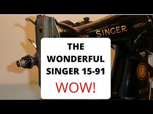 SINGER 15-91 SEWING MACHINE WOW! PATRICIA A CLASSIC VINTAGE SINGER SEWING MACHINE