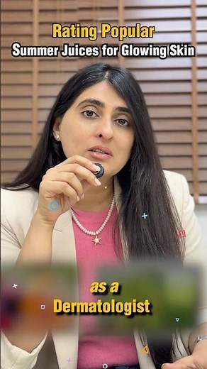 Rating Summer Juices for Glowing Skin as a Dermatologist