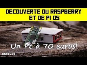 Présentation de Raspberry Pi OS et du Raspberry Pi4B