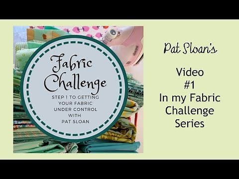 Pat Sloan Fabric Sorting video 1