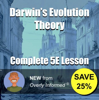 Darwin’s Evolution Theory Complete 5E Lesson