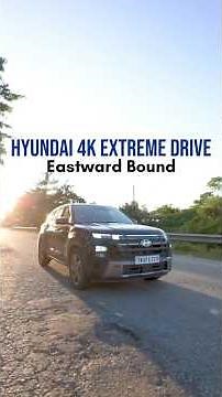 Hyundai 4K Extreme Drive: Eastward bound