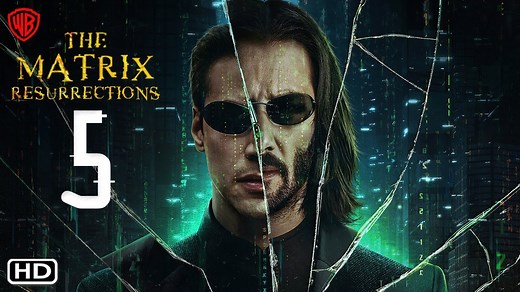 The Matrix 5 Trailer (2022) Keanu Reeves, Release Date, Cast, Ending, Review, Resurrections, Plot