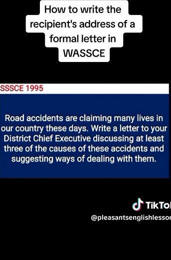 How to Write Recipient Address in Formal Letters for WASSCE Students