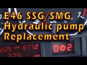 BMW 330ci E46 SMG/SSG Transmission Pump troubleshooting / replacement (Non M3)