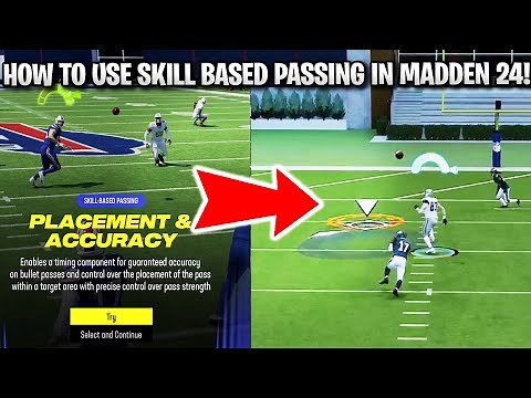 HOW TO USE SKILL BASED PASSING IN MADDEN 24!