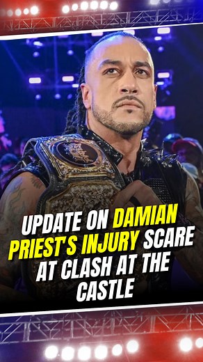 389K views · 3.2K reactions |  Injury Update! Despite a scare, Damian Priest retained his title! What do you think about his recovery chances? 樂 . . . . #WWE #DamianPriest #ClashAtTheCastle #TripleH #WrestlingNews #WWEUniverse #Wrestling #InjuryUpdate | Sportskeeda Wrestling | Facebook