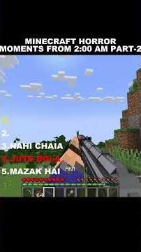 MINECRAFT HORROR MOMENTS FROM 2:00 AM PART-2