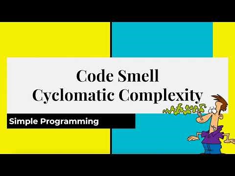 Clean Code Series - Code Smell | Cyclomatic Complexity | Simple Programming