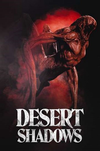 Desert Shadows - Movie