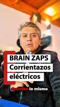 Brain zaps: el shock que no es eléctrico