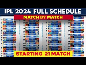 IPL 2024 - IPL 2024 Schedule Starting 21 Matches | IPL Full Time Table 2024 | IPL 2024 Venues