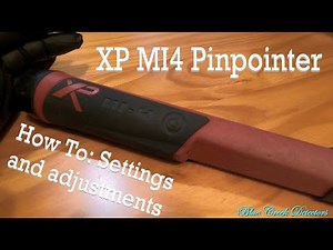 XP-MI4 Pinpointer HOW TO ADJUST! #metaldetecting