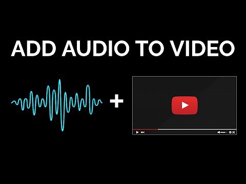 How to Combine Audio with Video Online
