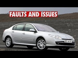 Renault Laguna 3 Common Faults