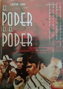 El poder es el poder - Movie