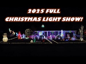 Full 2025 Christmas Light Show!