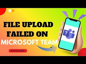 How to Fix Microsoft Teams File Upload Error on PC & Mobile