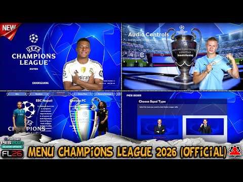 New Menu Champions League 2026 (Official) + installation - PES 2021 & Football Life 2026