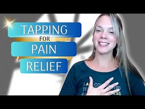 EFT Tapping for Chronic Pain | Hope for Healing & Natural Relief
