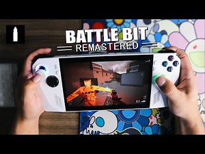 BattleBit Remastered on ASUS ROG ALLY