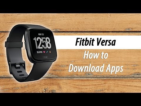 Fitbit Versa (Lite) - How to Download Apps