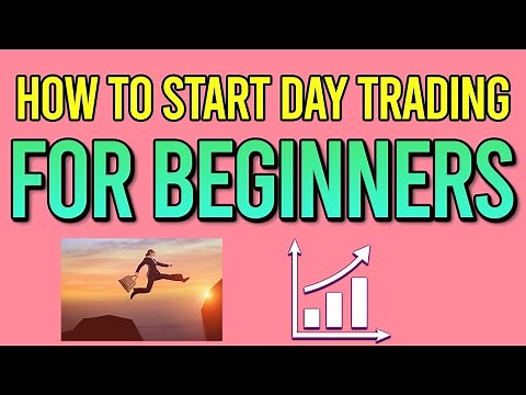HOW TO START DAY TRADING (As A COMPLETE Beginner) [2020] | 4 EASY and ACTIONABLE Steps