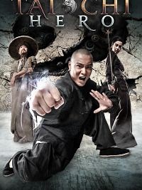Tai Chi Hero - Film 2012 - Cinetrafic