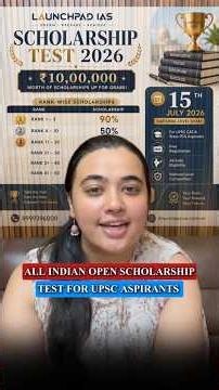UPSC & State PCS Scholarship Test | Launchpad IAS | All Indian Open Mock Test