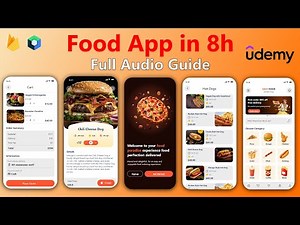 Build a Food Delivery App in 8h on Udemy (Full Audio Guide)