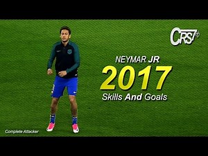 Neymar JR 2017 ● Complete Attacker ● Skills & Goals || HD/1080p