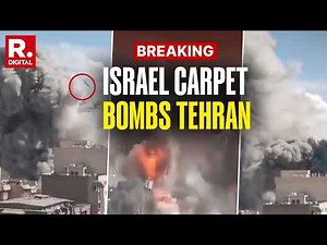BREAKING: New Videos Show Israel Carpet Bombing In Tehran, Multiple Explosions Rock Capital