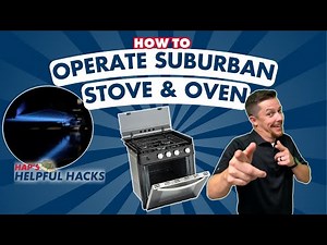 How to Ignite the Pilot on a Suburban Stovetop and Oven