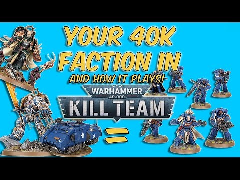 Every Warhammer 40k Faction's Kill Team Guide