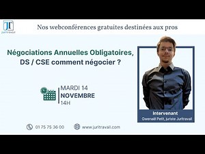 Négociations annuelles obligatoires : DS/CSE comment negocier ?