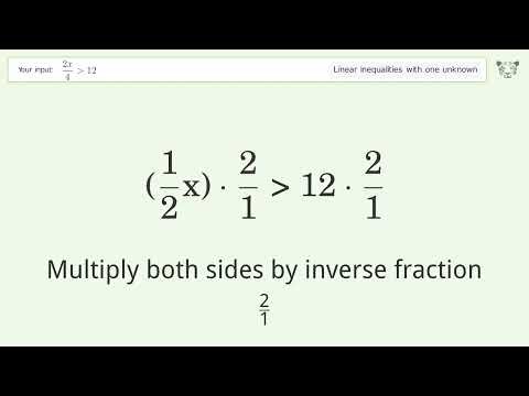 Solving Linear Inequalities: (2x)/4 is Greater Than 12