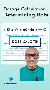 Here's a dose calc formula you should know for nursing school and your Next Gen NCLEX®! (D ✖️ W ✖️ 60 min)➗ C ✅ D stands for "dose" - this is the amount you want to give every minute (check the order!) ✅ W stands for the client's "weight" - remember, this must be in kg! ✅ C stands for "concentration" - this is the amount of the medication per mL Follow this formula, and you'll know the rate to administer the medication! Follow Archer NCLEX Review for more nursing school and NCLEX tips like this!